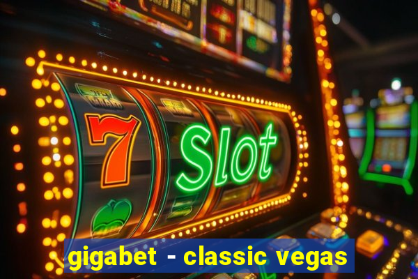 gigabet - classic vegas