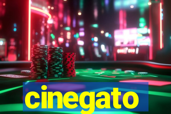 cinegato