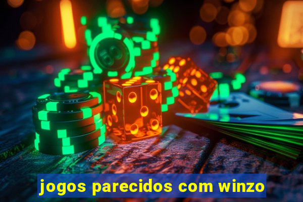 jogos parecidos com winzo