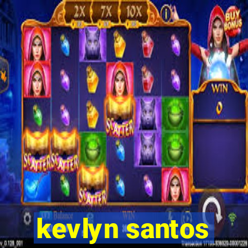 kevlyn santos