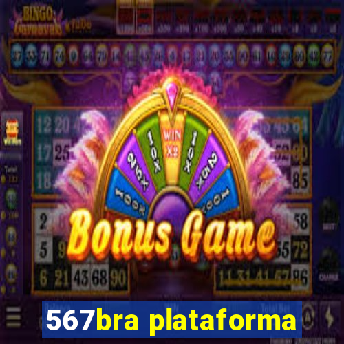 567bra plataforma