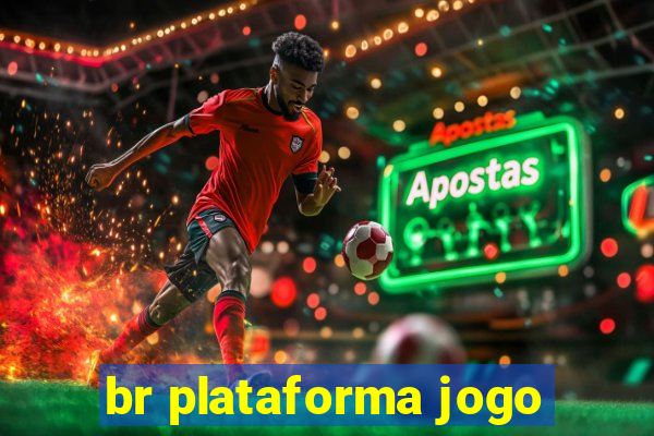 br plataforma jogo