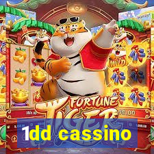 1dd cassino