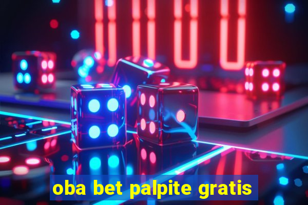 oba bet palpite gratis