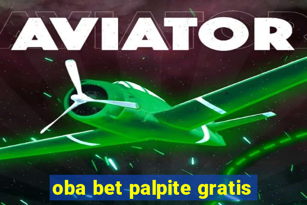 oba bet palpite gratis