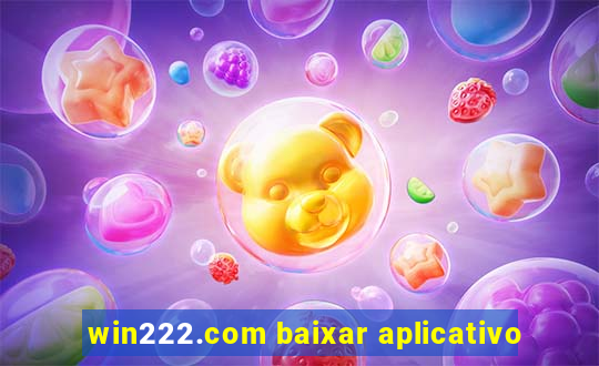 win222.com baixar aplicativo