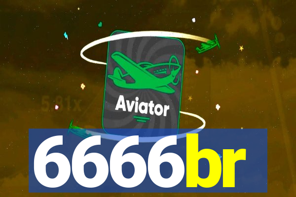 6666br