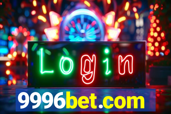 9996bet.com