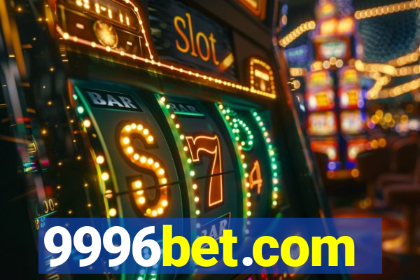 9996bet.com