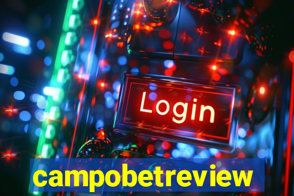 campobetreview