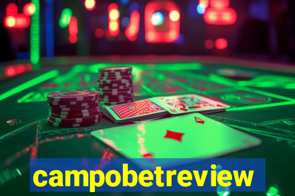 campobetreview