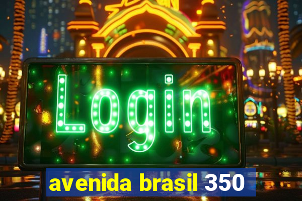 avenida brasil 350