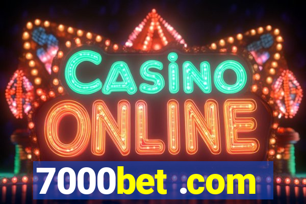 7000bet .com