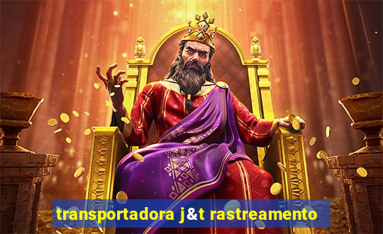 transportadora j&t rastreamento