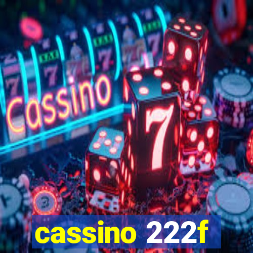 cassino 222f