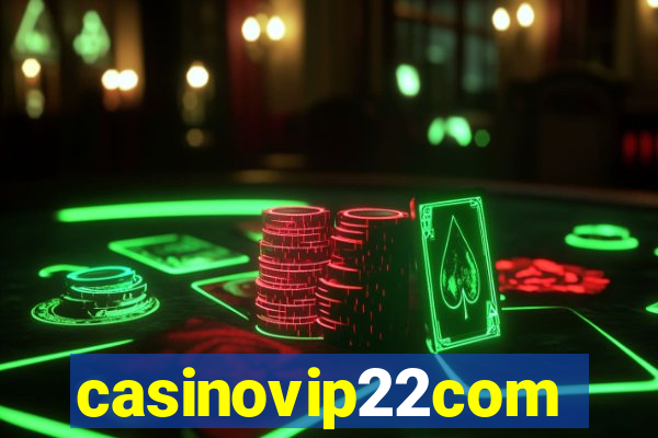 casinovip22com