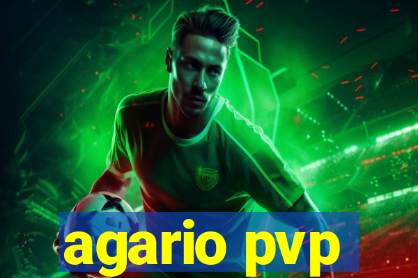 agario pvp