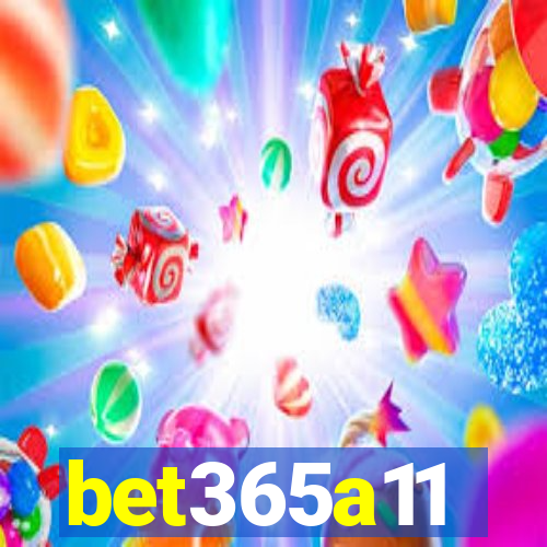 bet365a11