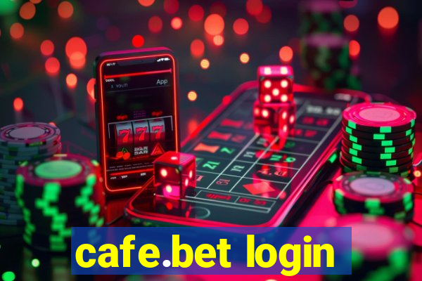 cafe.bet login