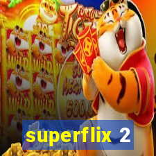 superflix 2