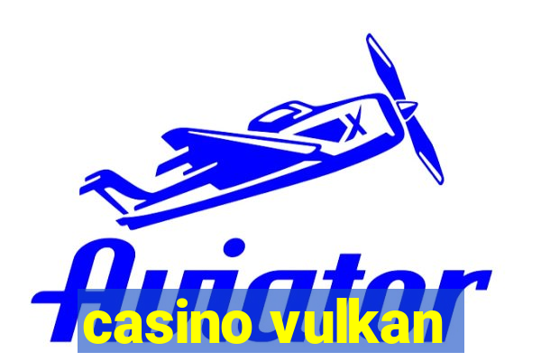 casino vulkan