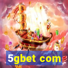 5gbet com