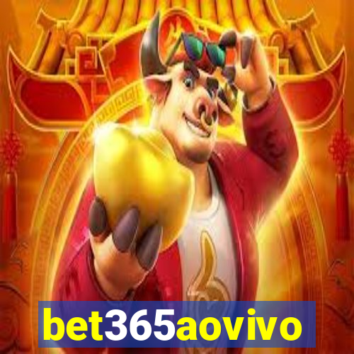 bet365aovivo