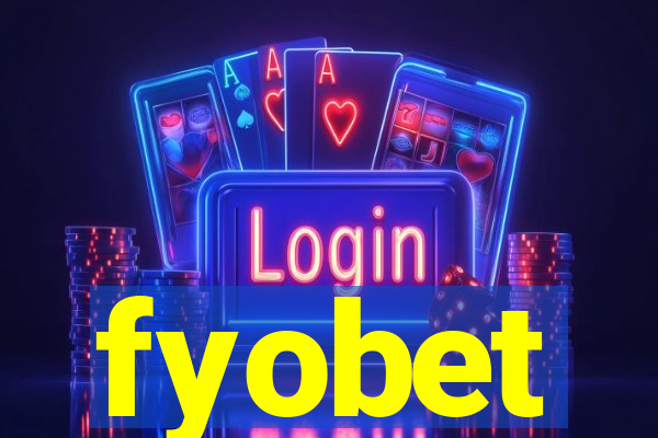 fyobet