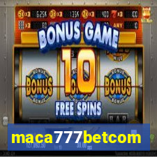 maca777betcom