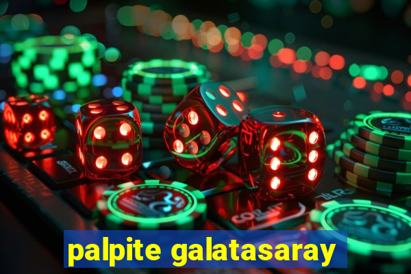 palpite galatasaray