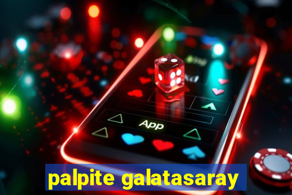 palpite galatasaray