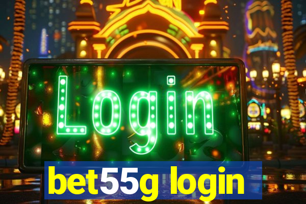 bet55g login