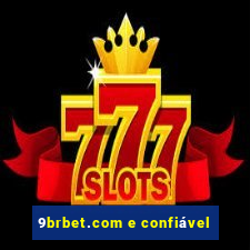 9brbet.com e confiável