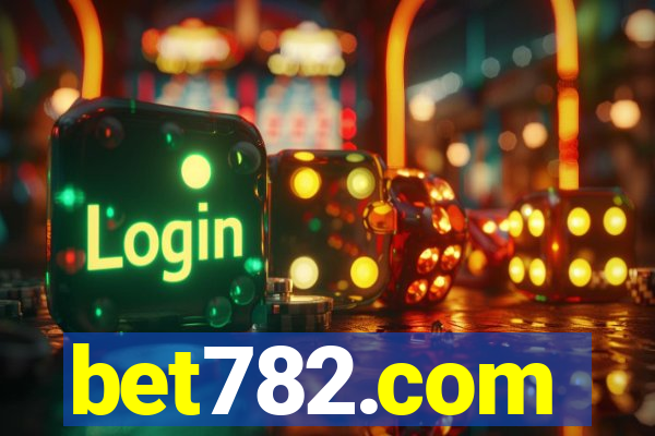 bet782.com