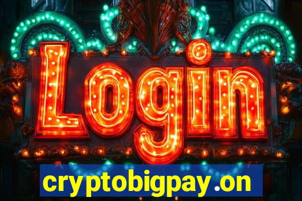 cryptobigpay.online