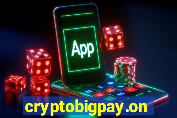 cryptobigpay.online