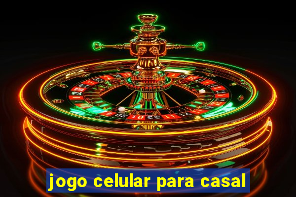 jogo celular para casal