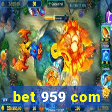 bet 959 com