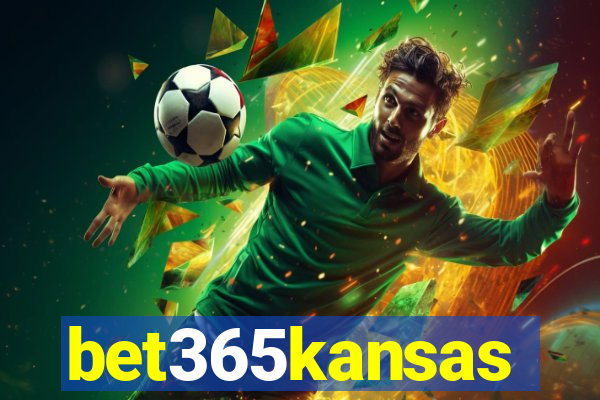 bet365kansas