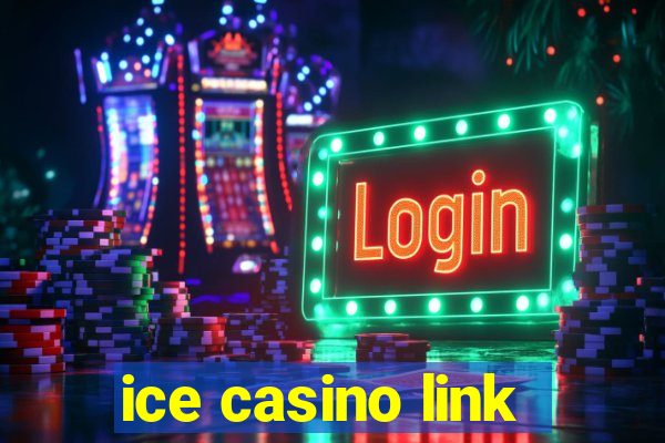 ice casino link