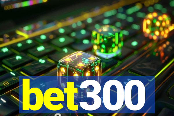 bet300