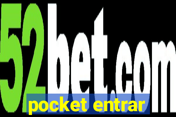 pocket entrar