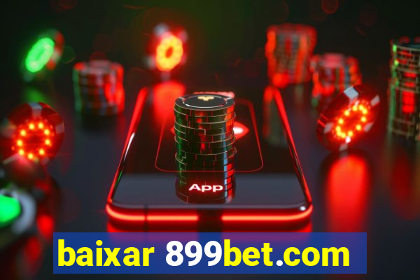 baixar 899bet.com