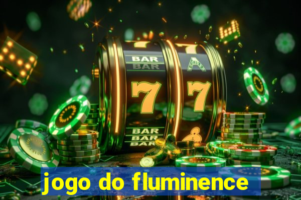 jogo do fluminence