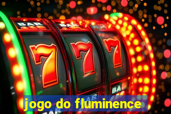 jogo do fluminence