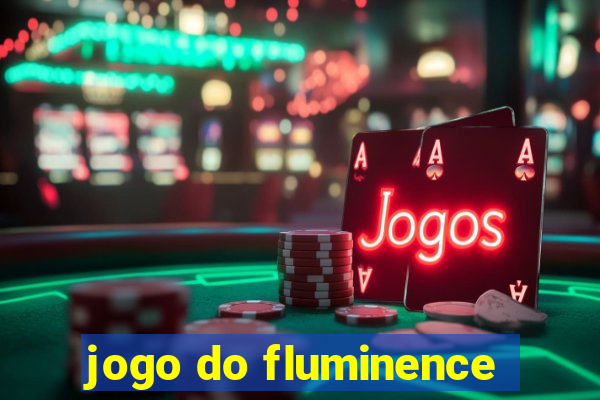 jogo do fluminence