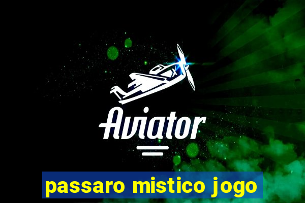 passaro mistico jogo