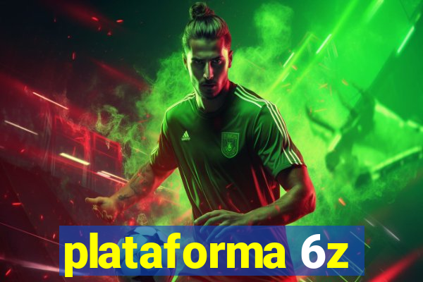 plataforma 6z