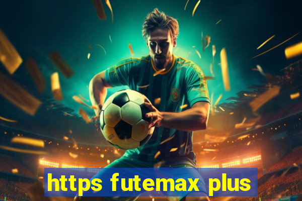 https futemax plus