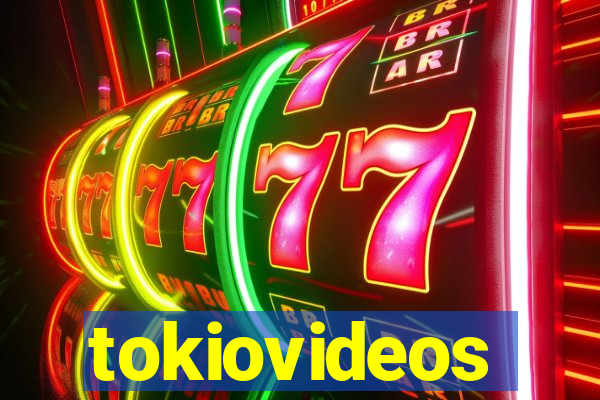 tokiovideos